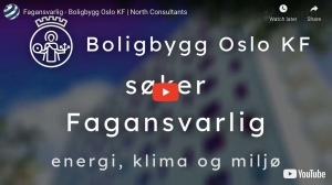 Youtube Fagansvarlig energi, klima og miljø for Oslo Boligbygg KF