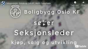 Seksjonsleder kjøp, salg og utvikling forBoligbygg Oslo KF på youtube